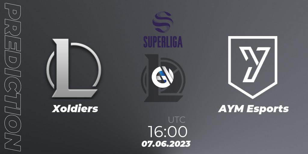 Xoldiers vs AYM Esports: Betting TIp, Match Prediction. 07.06.23. LoL, LVP Superliga 2nd Division 2023 Summer