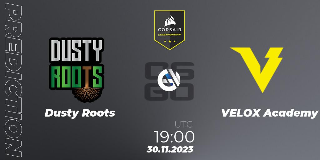 Dusty Roots vs VELOX Academy: Betting TIp, Match Prediction. 30.11.23. CS2 (CS:GO), Corsair Championship 2023