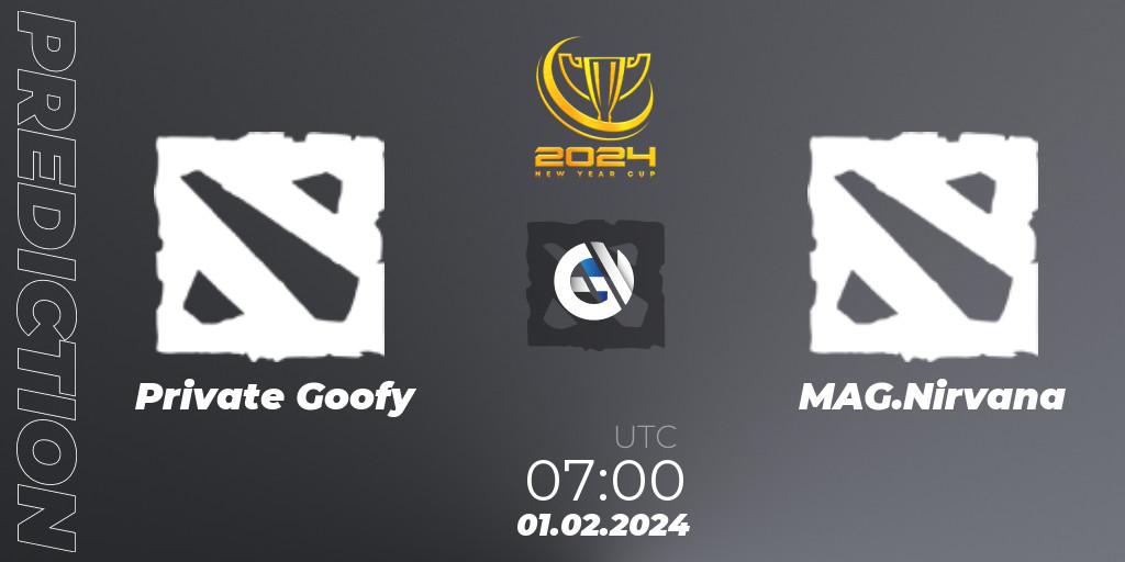 Private Goofy vs MAG.Nirvana: Betting TIp, Match Prediction. 01.02.2024 at 07:00. Dota 2, New Year Cup 2024