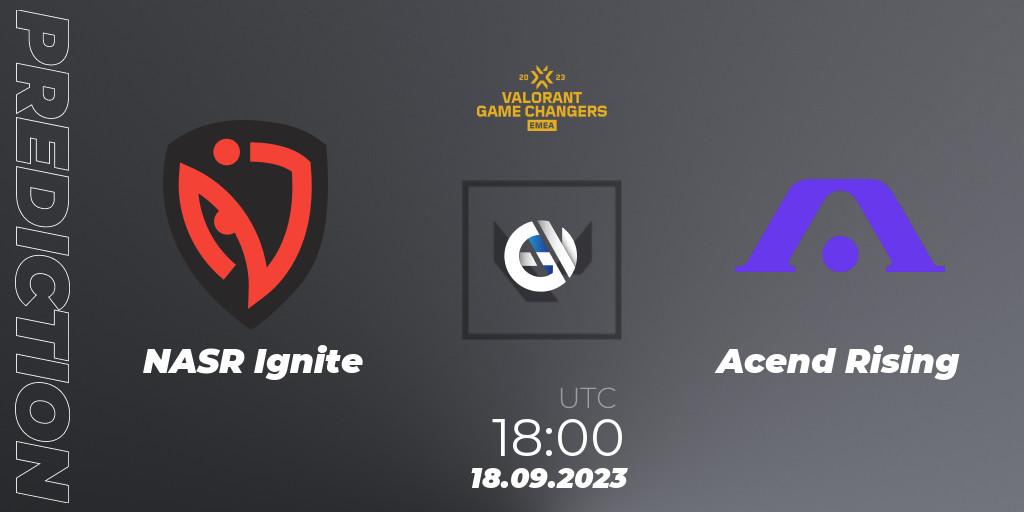 NASR Ignite vs Acend Rising: Betting TIp, Match Prediction. 18.09.2023 at 18:00. VALORANT, VCT 2023: Game Changers EMEA Stage 3 - Group Stage