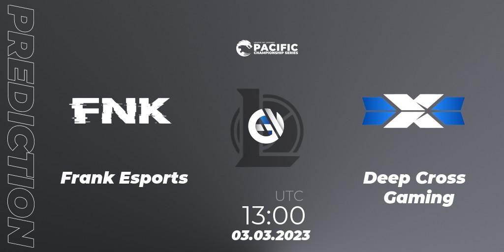 Frank Esports vs Deep Cross Gaming: Betting TIp, Match Prediction. 03.03.2023 at 13:00. LoL, PCS Spring 2023 - Group Stage