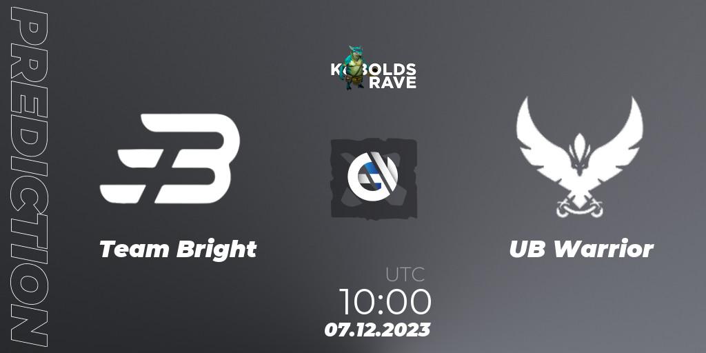 Team Bright vs UB Warrior: Betting TIp, Match Prediction. 07.12.2023 at 10:04. Dota 2, Kobolds Rave