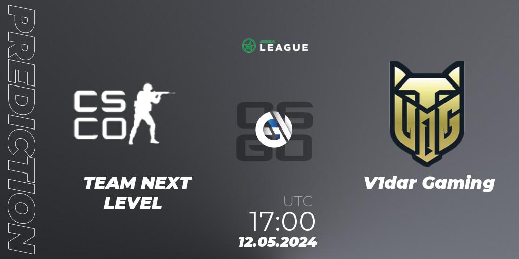TEAM NEXT LEVEL vs V1dar Gaming: Betting TIp, Match Prediction. 12.05.2024 at 17:00. Counter-Strike (CS2), ESEA Season 49: Advanced Division - Europe