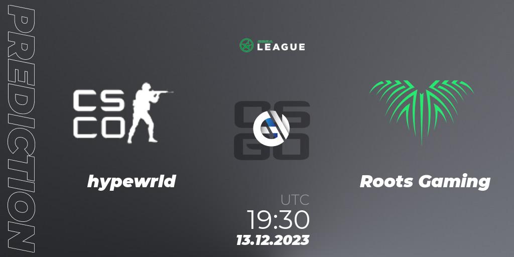 hypewrld vs Roots Gaming: Betting TIp, Match Prediction. 13.12.2023 at 17:30. Counter-Strike (CS2), ESEA Season 47: Intermediate Division - Europe