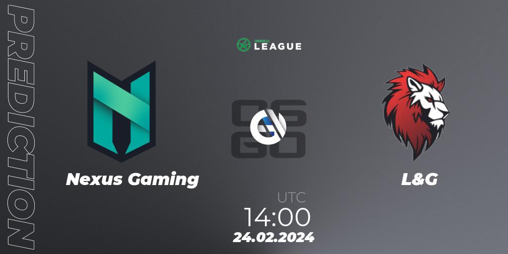 Nexus Gaming vs L&G: Betting TIp, Match Prediction. 24.02.24. CS2 (CS:GO), ESEA Season 48: Advanced Division - Europe