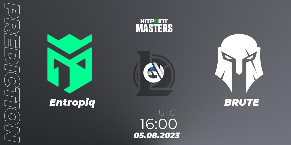 Entropiq vs BRUTE: Betting TIp, Match Prediction. 05.08.2023 at 16:00. LoL, Hitpoint Masters Summer 2023 - Playoffs