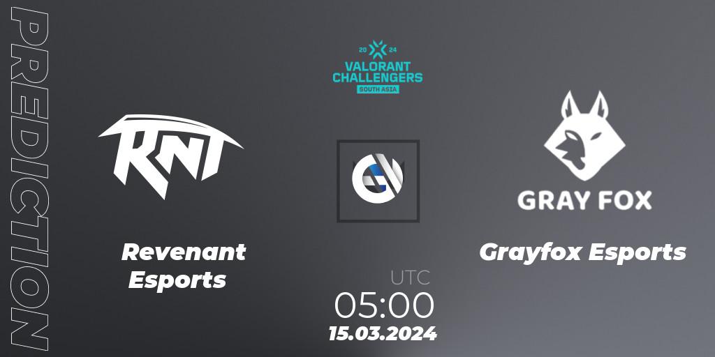 Revenant Esports vs Grayfox Esports: Betting TIp, Match Prediction. 15.03.24. VALORANT, VALORANT Challengers 2024: South Asia Split 1 - Cup 1