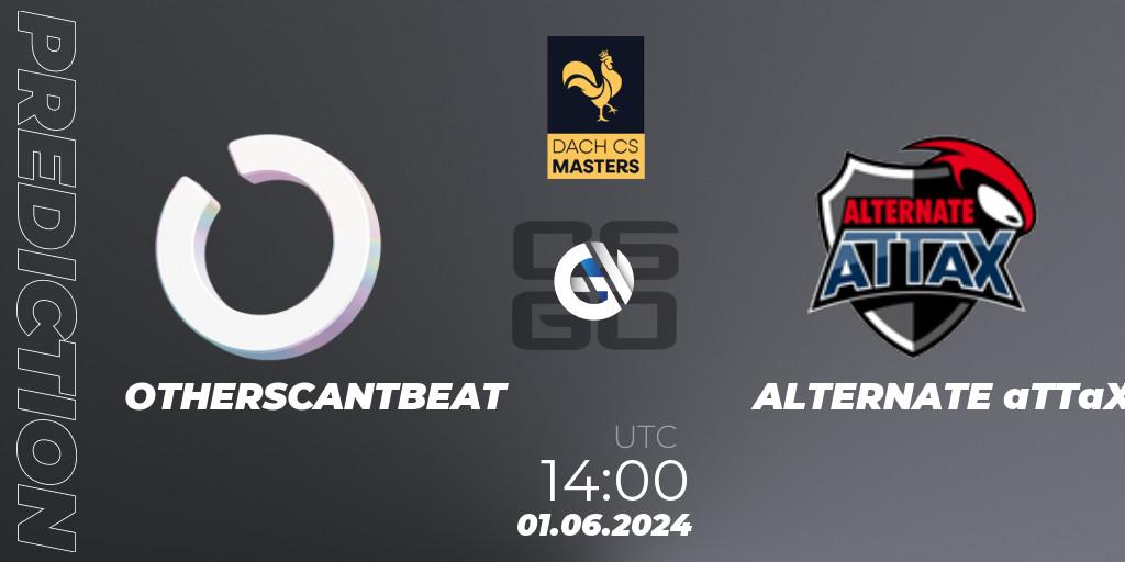 OTHERSCANTBEAT vs ALTERNATE aTTaX: Betting TIp, Match Prediction. 01.06.2024 at 14:00. Counter-Strike (CS2), DACH CS Masters Season 1: Division 2
