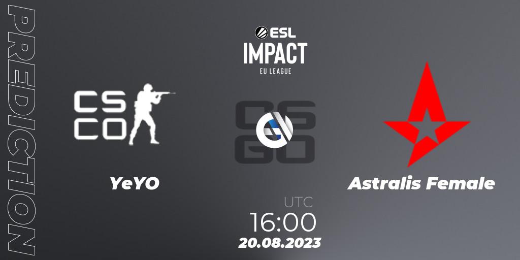 YeYO vs Astralis Female: Betting TIp, Match Prediction. 20.08.23. CS2 (CS:GO), ESL Impact League Season 4: European Division - Open Qualifier #1