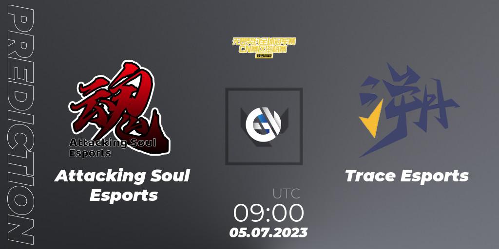 Attacking Soul Esports vs Trace Esports: Betting TIp, Match Prediction. 05.07.2023 at 09:00. VALORANT, VALORANT Champions Tour 2023: China Qualifier