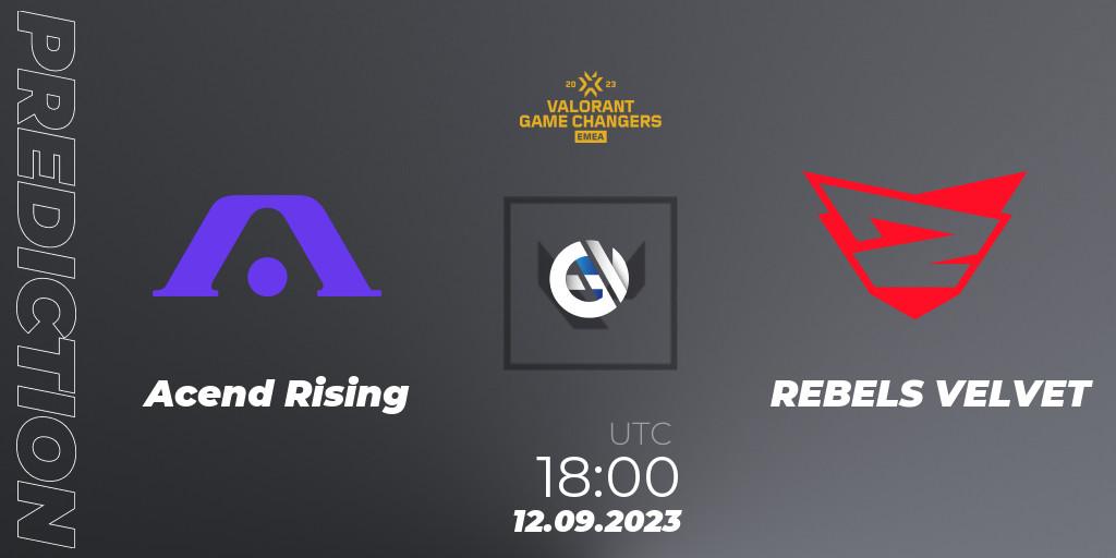 Acend Rising vs REBELS VELVET: Betting TIp, Match Prediction. 12.09.2023 at 15:00. VALORANT, VCT 2023: Game Changers EMEA Stage 3 - Group Stage