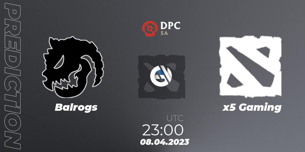 Balrogs vs x5 Gaming: Betting TIp, Match Prediction. 08.04.2023 at 23:40. Dota 2, DPC 2023 Tour 2: SA Division II (Lower)