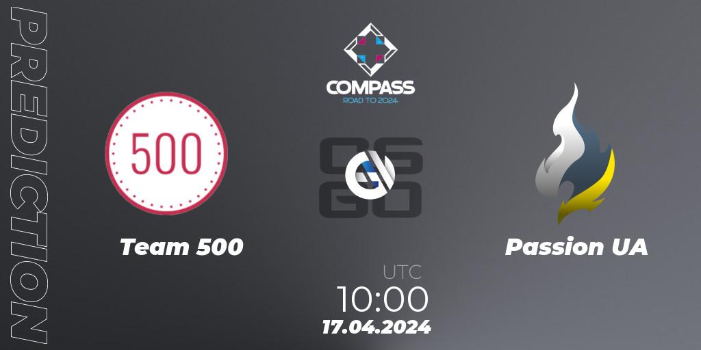 Team 500 vs Passion UA: Betting TIp, Match Prediction. 16.04.2024 at 16:15. Counter-Strike (CS2), YaLLa Compass Spring 2024