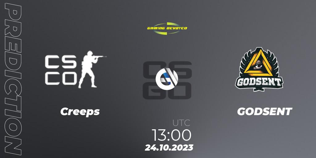 Creeps vs GODSENT: Betting TIp, Match Prediction. 24.10.2023 at 13:00. Counter-Strike (CS2), Gaming Devoted Become The Best