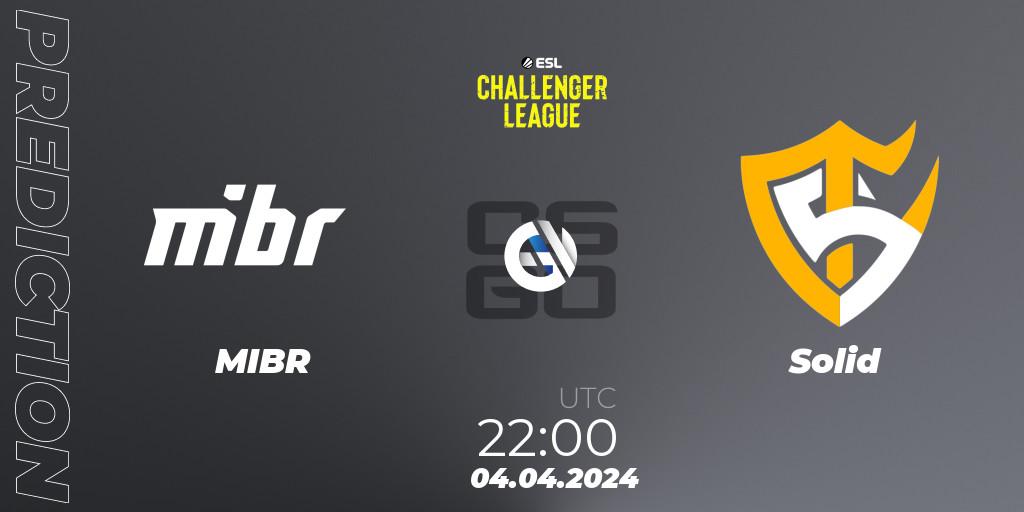 MIBR vs Solid: Betting TIp, Match Prediction. 04.04.2024 at 22:00. Counter-Strike (CS2), ESL Challenger League Season 47: South America