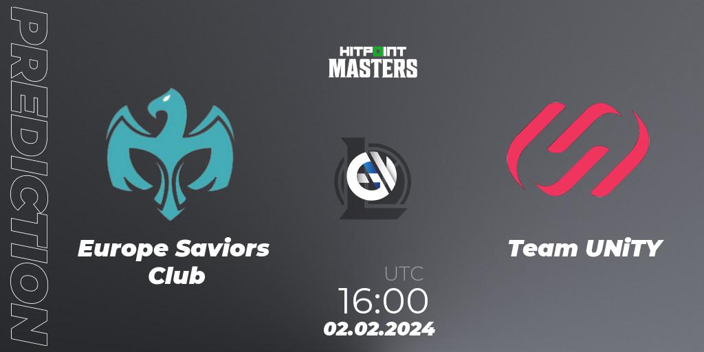 Europe Saviors Club vs Team UNiTY: Betting TIp, Match Prediction. 02.02.2024 at 16:00. LoL, Hitpoint Masters Spring 2024