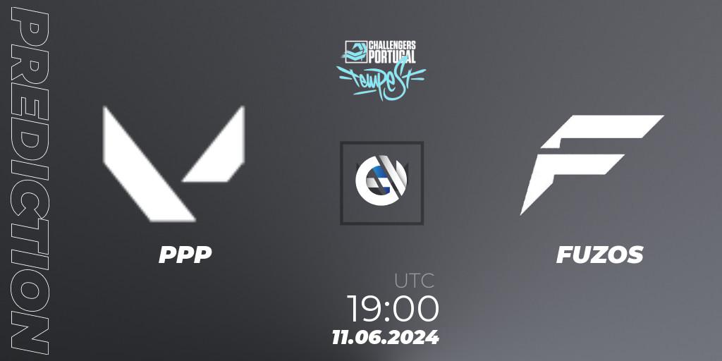 PPP vs FUZOS: Betting TIp, Match Prediction. 11.06.2024 at 18:00. VALORANT, VALORANT Challengers 2024 Portugal: Tempest Split 2