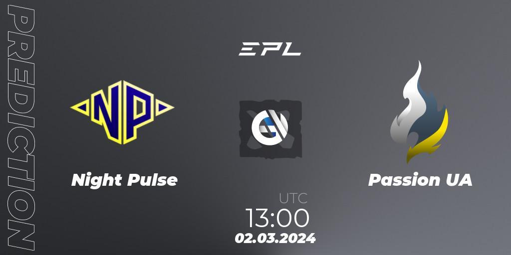 Night Pulse vs Passion UA: Betting TIp, Match Prediction. 02.03.2024 at 13:00. Dota 2, European Pro League Season 17: Division 2