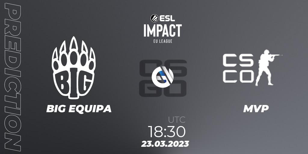 BIG EQUIPA vs Spirit fe: Betting TIp, Match Prediction. 23.03.23. CS2 (CS:GO), ESL Impact League Season 3: European Division