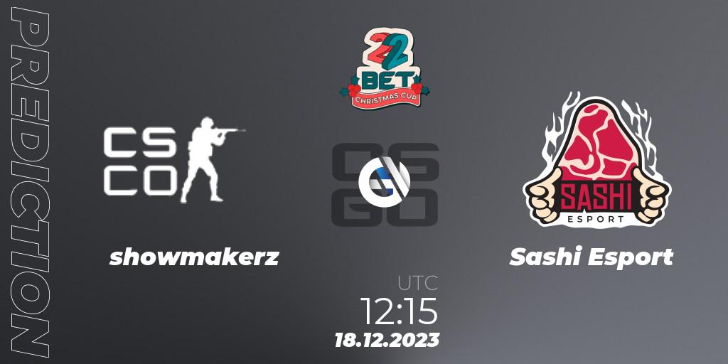 showmakerz vs Sashi Esport: Betting TIp, Match Prediction. 18.12.2023 at 12:05. Counter-Strike (CS2), 22BET Christmas Cup 2023