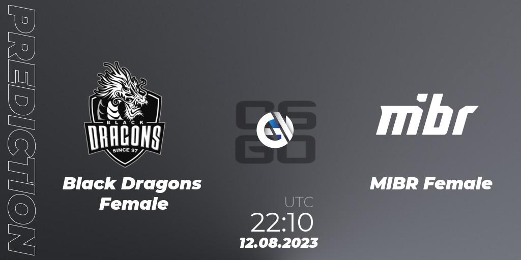 Black Dragons Female vs MIBR Female: Betting TIp, Match Prediction. 12.08.2023 at 22:25. Counter-Strike (CS2), Gamers Club Women Masters VII