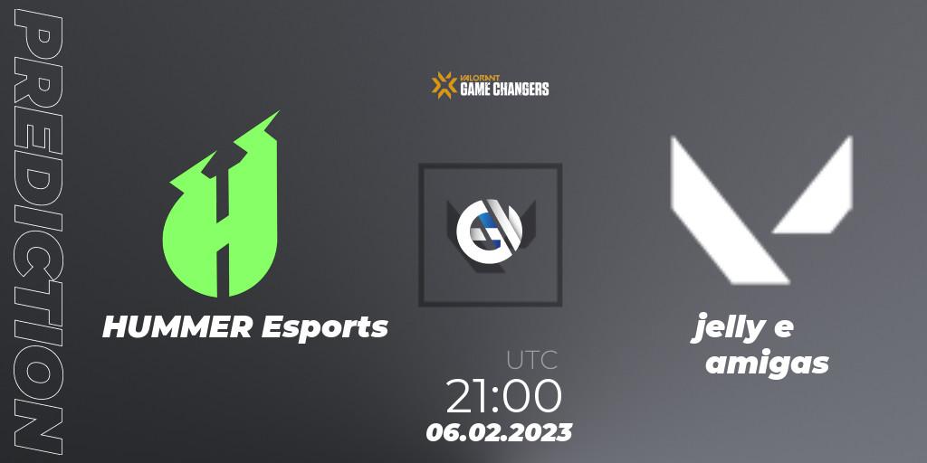 HUMMER Esports vs jelly e amigas: Betting TIp, Match Prediction. 06.02.23. VALORANT, VCT 2023: Game Changers Brazil Series 1 - Qualifier 2