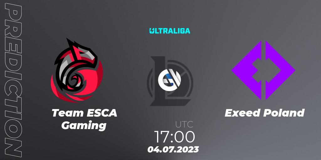 Team ESCA Gaming vs Exeed Poland: Betting TIp, Match Prediction. 04.07.23. LoL, Ultraliga Season 10 2023 Regular Season