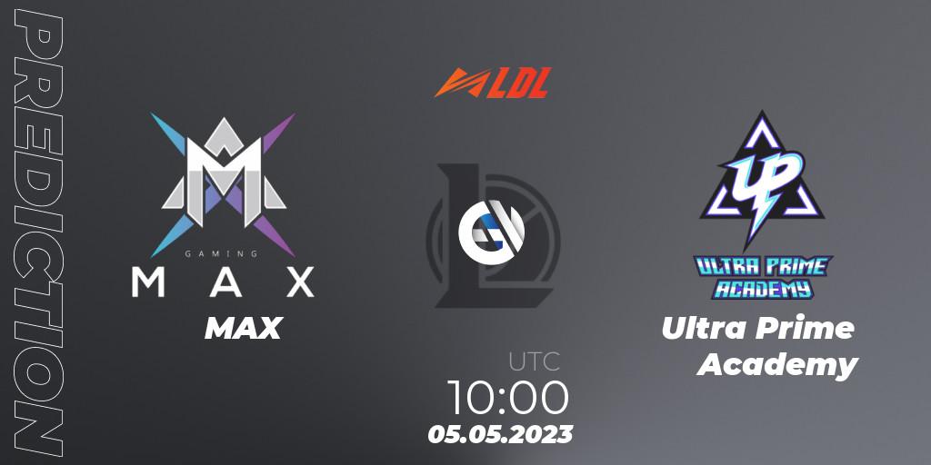 MAX vs Ultra Prime Academy: Betting TIp, Match Prediction. 05.05.2023 at 11:00. LoL, LDL 2023 - Regular Season - Stage 2