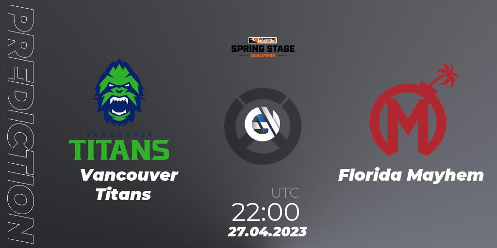 Vancouver Titans vs Florida Mayhem: Betting TIp, Match Prediction. 27.04.23. Overwatch, OWL Stage Qualifiers Spring 2023 West