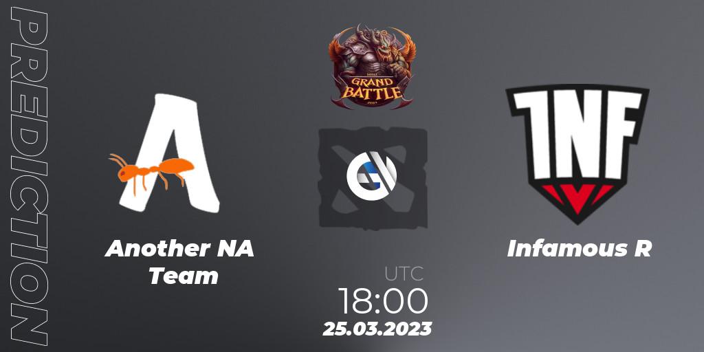 Another NA Team vs Infamous R: Betting TIp, Match Prediction. 25.03.23. Dota 2, Grand Battle