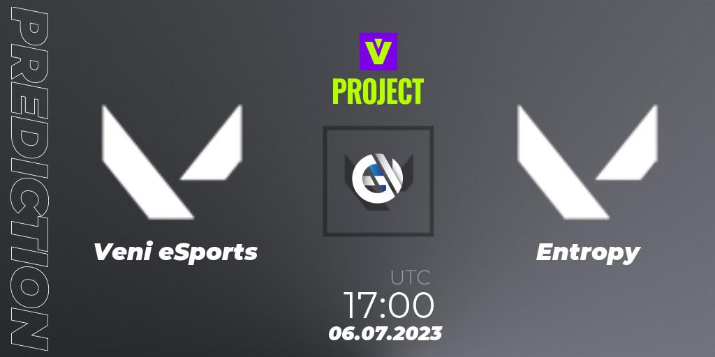 Veni eSports vs Entropy: Betting TIp, Match Prediction. 06.07.23. VALORANT, PROJECT V: Split 2 - Stage 1 Division 1