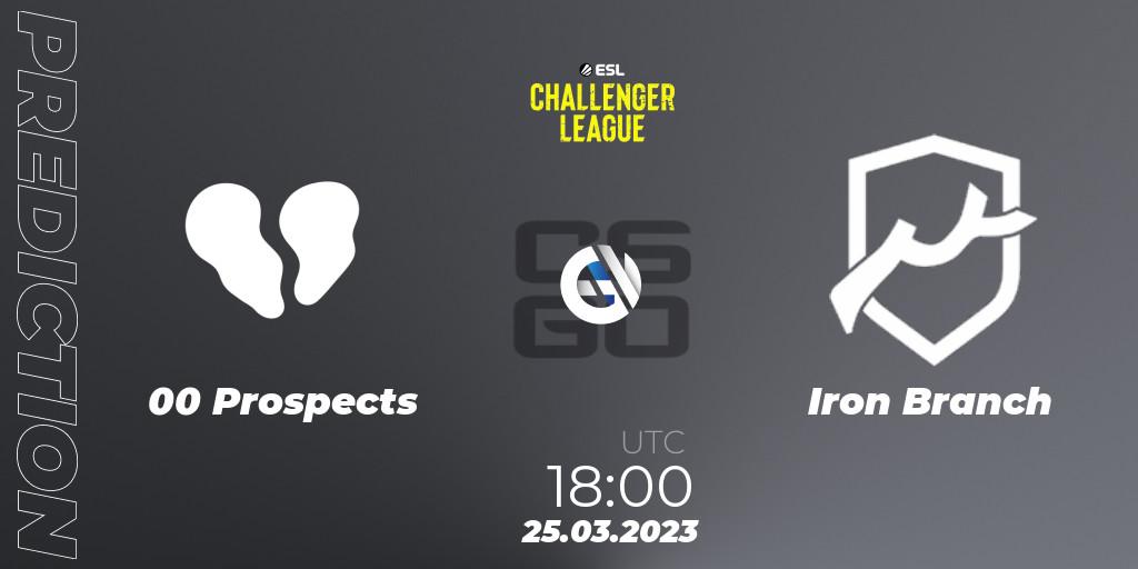 00 Prospects vs Iron Branch: Betting TIp, Match Prediction. 25.03.23. CS2 (CS:GO), ESL Challenger League Season 44 Relegation: Europe