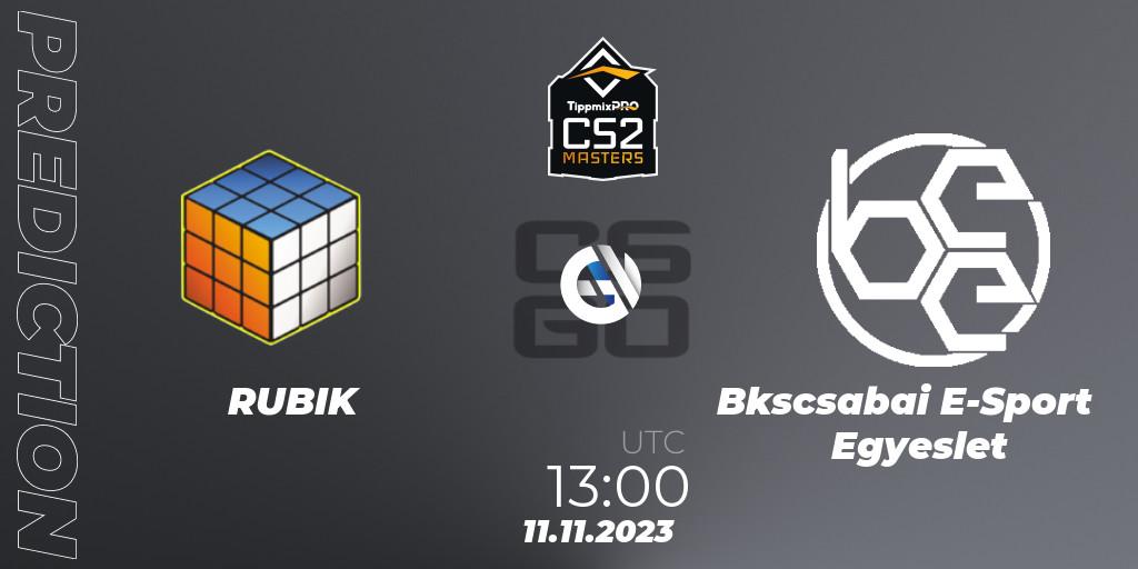 RUBIK vs Békéscsabai E-Sport Egyesület: Betting TIp, Match Prediction. 11.11.2023 at 13:00. Counter-Strike (CS2), TippmixPro Masters Fall 2023