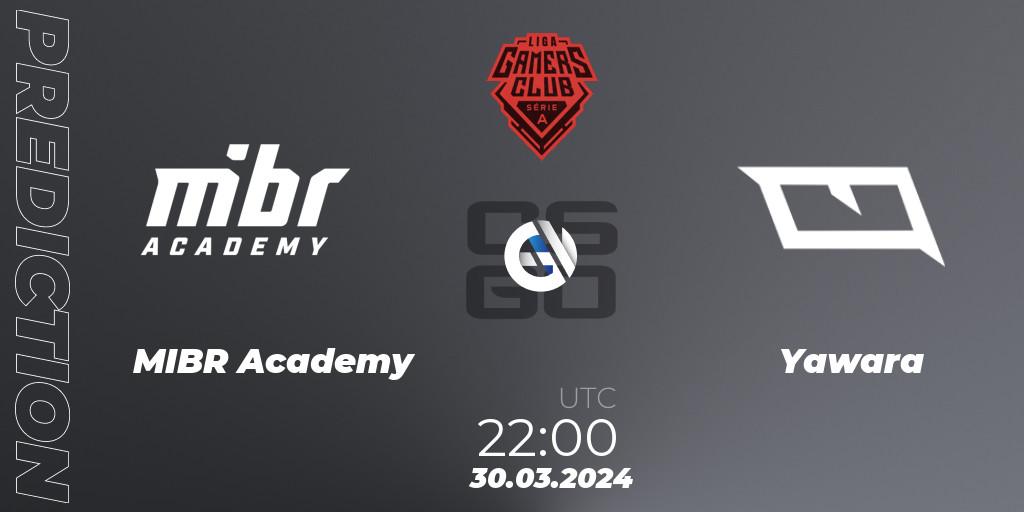 MIBR Academy vs Yawara: Betting TIp, Match Prediction. 30.03.24. CS2 (CS:GO), Gamers Club Liga Série A: March 2024