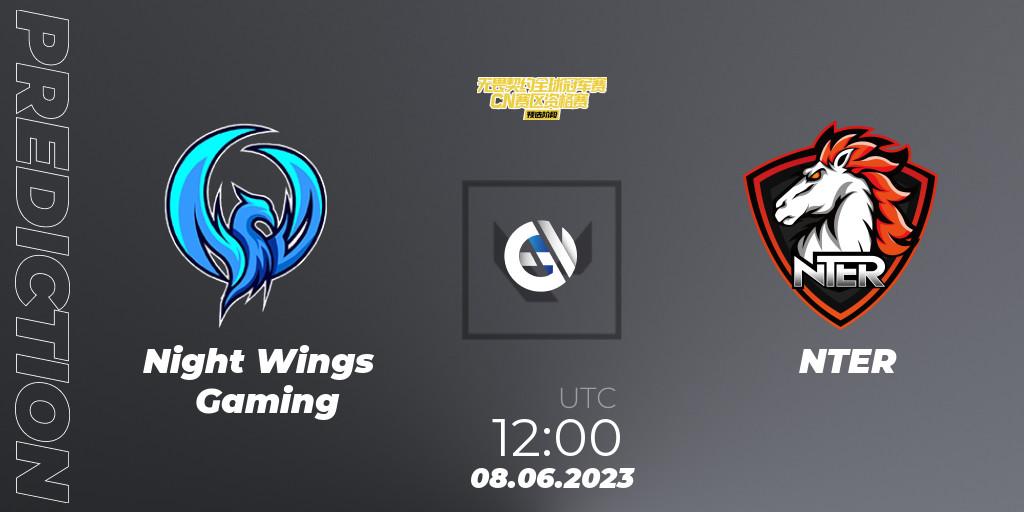 Night Wings Gaming vs NTER: Betting TIp, Match Prediction. 08.06.23. VALORANT, VALORANT Champions Tour 2023: China Preliminaries