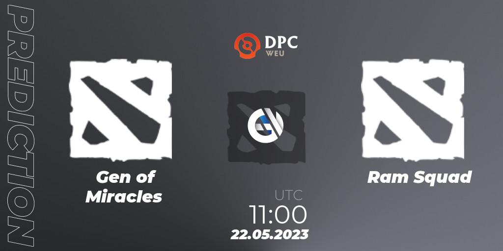 Gen of Miracles vs Ram Squad: Betting TIp, Match Prediction. 22.05.2023 at 11:25. Dota 2, DPC 2023 Tour 3: WEU Closed Qualifier