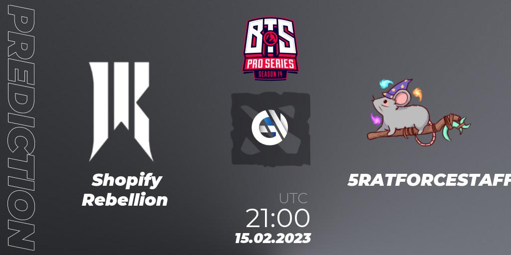 Shopify Rebellion vs 5RATFORCESTAFF: Betting TIp, Match Prediction. 15.02.23. Dota 2, BTS Pro Series Season 14: Americas
