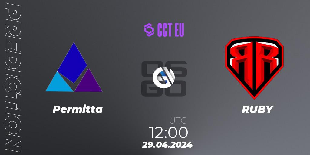 Permitta vs RUBY: Betting TIp, Match Prediction. 29.04.2024 at 09:00. Counter-Strike (CS2), CCT Season 2 Europe Series 2 