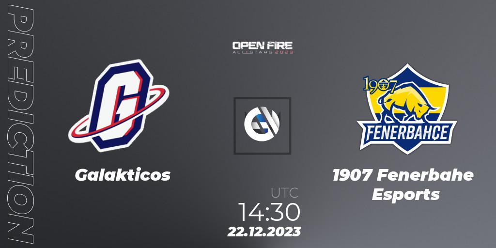 Galakticos vs 1907 Fenerbahçe Esports: Betting TIp, Match Prediction. 22.12.2023 at 14:30. VALORANT, Open Fire All Stars 2023