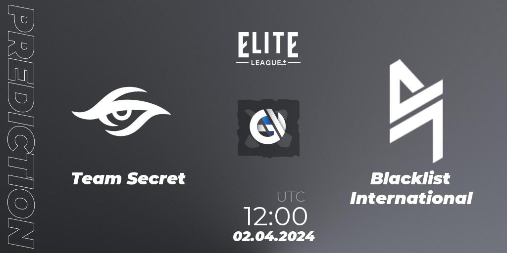 Team Secret vs Blacklist International: Betting TIp, Match Prediction. 02.04.24. Dota 2, Elite League: Swiss Stage