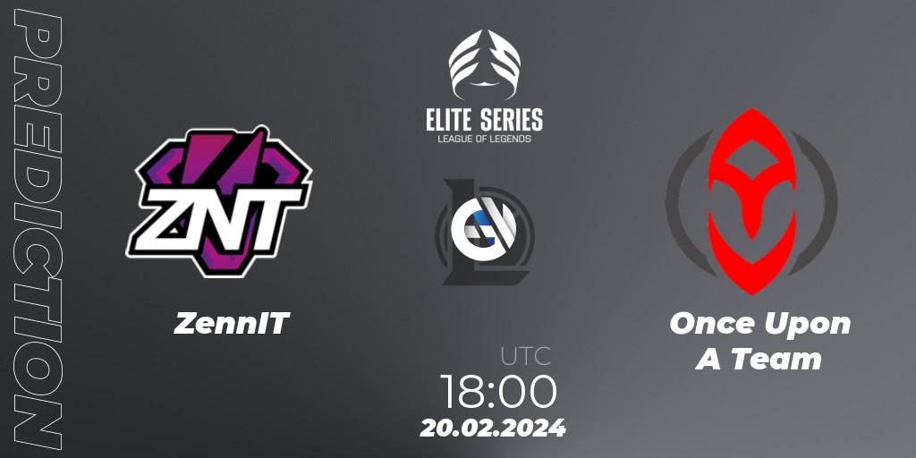 ZennIT vs Once Upon A Team: Betting TIp, Match Prediction. 20.02.24. LoL, Elite Series Spring 2024