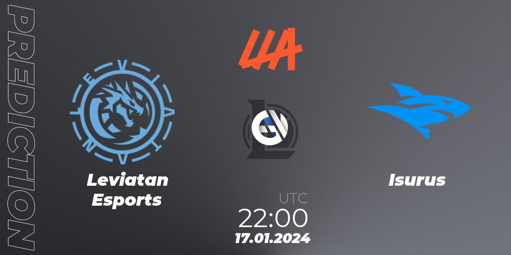 Leviatan Esports vs Isurus: Betting TIp, Match Prediction. 17.01.24. LoL, LLA 2024 Opening Group Stage
