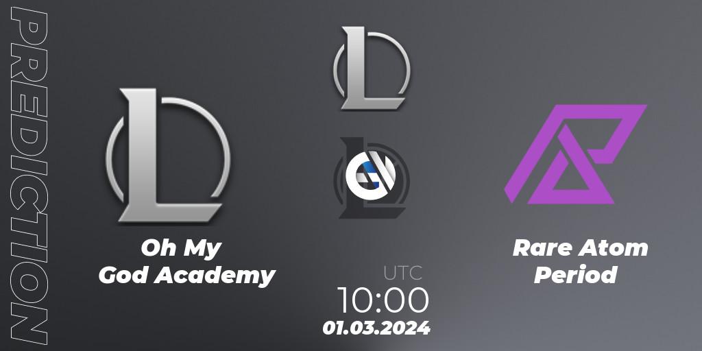 Oh My God Academy vs Rare Atom Period: Betting TIp, Match Prediction. 01.03.24. LoL, LDL 2024 - Stage 1