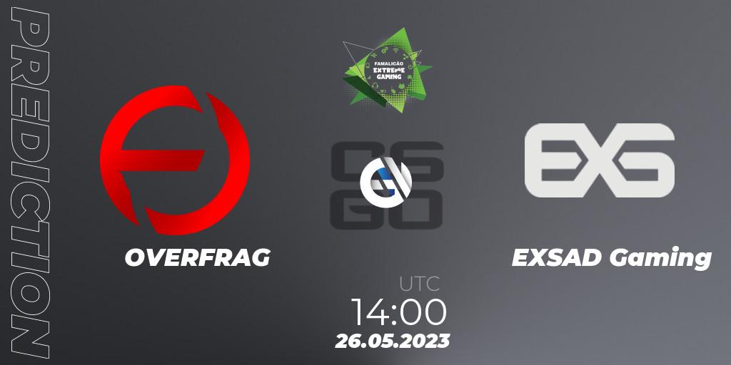 OVERFRAG vs EXSAD Gaming: Betting TIp, Match Prediction. 26.05.2023 at 14:00. Counter-Strike (CS2), Famalicão Extreme Gaming 2023