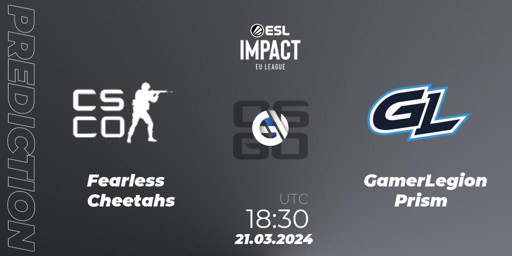 Fearless Cheetahs vs GamerLegion Prism: Betting TIp, Match Prediction. 21.03.24. CS2 (CS:GO), ESL Impact League Season 5: Europe