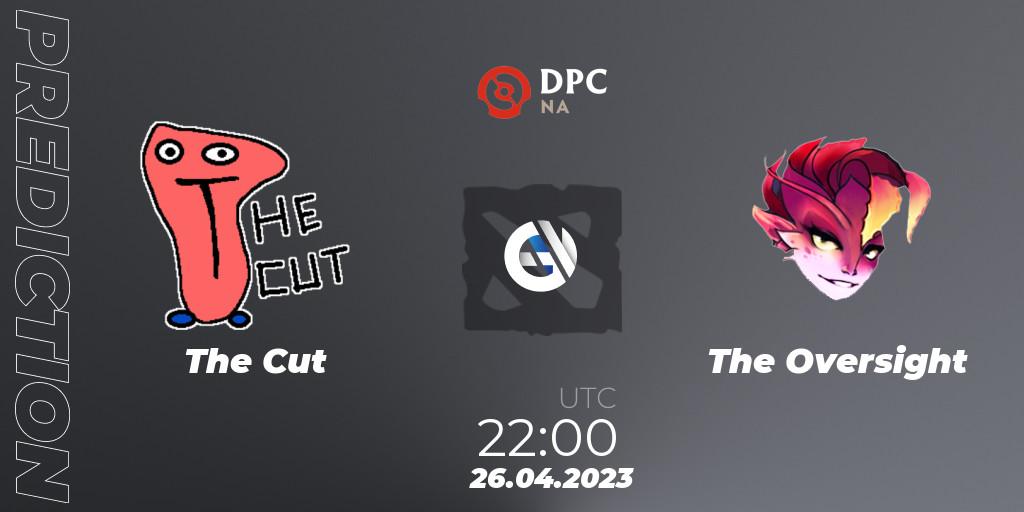 The Cut vs The Oversight: Betting TIp, Match Prediction. 26.04.23. Dota 2, DPC 2023 Tour 2: NA Division II (Lower)