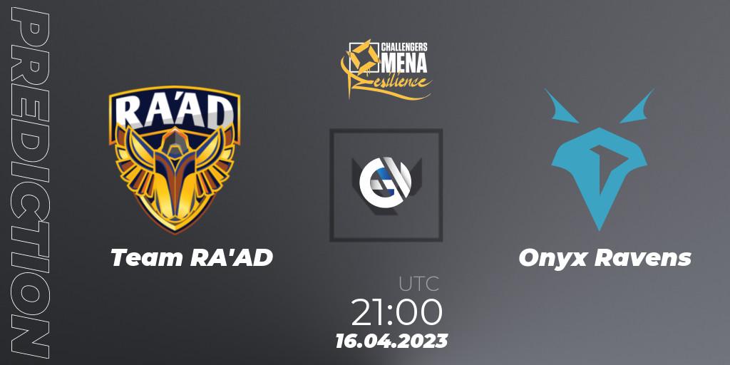 Team RA'AD vs Onyx Ravens: Betting TIp, Match Prediction. 16.04.2023 at 22:50. VALORANT, VALORANT Challengers 2023 MENA: Resilience Split 2 - Levant and North Africa