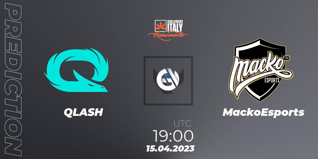 QLASH vs MackoEsports: Betting TIp, Match Prediction. 15.04.2023 at 20:30. VALORANT, VALORANT Challengers 2023 Italy: Rinascimento Split 2