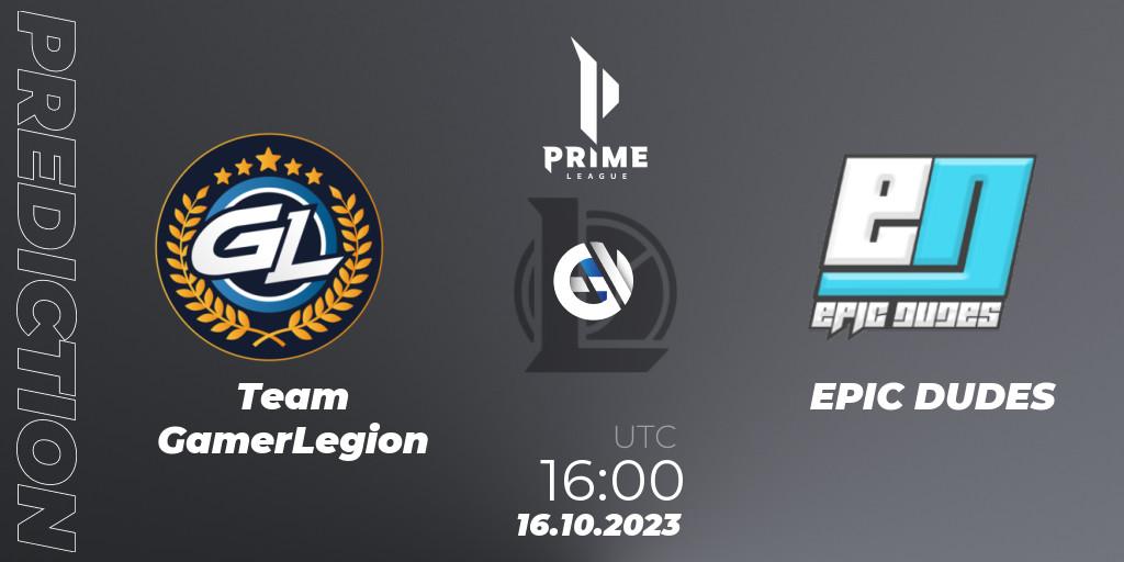 Team GamerLegion vs EPIC DUDES: Betting TIp, Match Prediction. 16.10.23. LoL, Prime League Pokal 2023