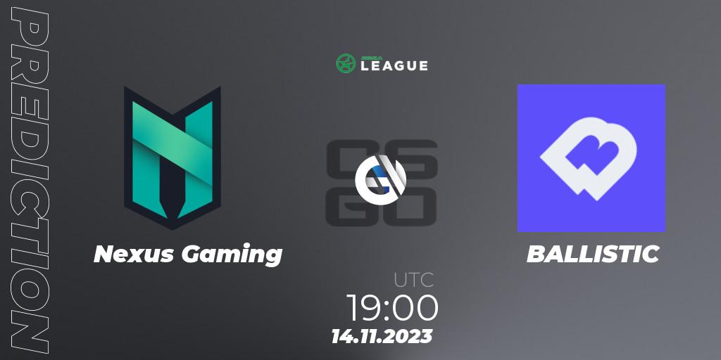 Nexus Gaming vs BALLISTIC: Betting TIp, Match Prediction. 14.11.2023 at 19:00. Counter-Strike (CS2), ESEA Season 47: Advanced Division - Europe